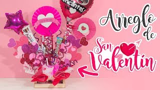 DIY Arreglo con CHOCOLATES del AMOR y la AMISTAD  SAN VALENTÍN [upl. by Atik]