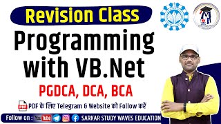 Revision  Programming with VBNet  PGDCA BCA MSC CS Classes By Arvind [upl. by Inilahs]