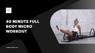 40 Minute Full Body Microformer Workout with Hannah [upl. by Danette]