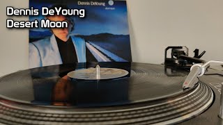 Dennis DeYoung  Desert Moon 1984 [upl. by Jaimie]