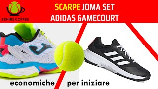 Scarpe da tennis economiche 💰 JOMA SET e ADIDAS GAMECOURT per iniziare e come SCORTA nel borsone [upl. by Nillok]