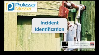 Incident Identification  CompTIA Security SY0401 25 [upl. by Sarene]