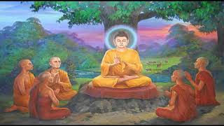 Dhammachakka Sutra ධම්මචක්ක සූත්‍රය ধর্মচক্র প্রবর্তন সূত্র Dammacakka suttang धम्मचक्क सूत्र [upl. by Greenwald]