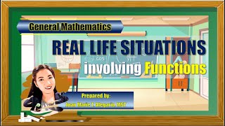 Real Life Situations Involving Functions Part 1  General Mathematics [upl. by Ajak]