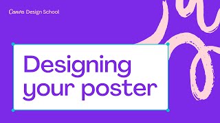 8 Designing your Poster in Canva  Skills [upl. by Ztirf]