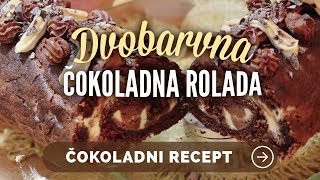 Dvobarvna čokoladna rolada  Mojačokoladasi [upl. by Rodi]