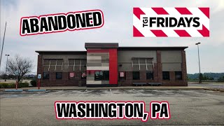 Abandoned TGI Fridays  Washington PA [upl. by Grochow578]