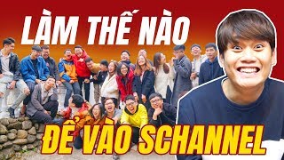 LÀM THẾ NÀO ĐỂ ĐƯỢC VÀO LÀM Ở SCHANNEL  BÍ QUYẾT THÀNH CÔNG 100 [upl. by Wittie431]