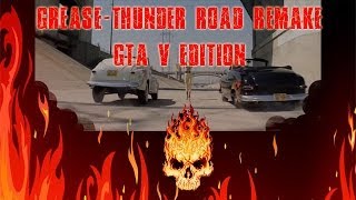 Grease  Thunder Road Movie Remake GTA V Edition Thunder Road Race Scene [upl. by Nahtaoj]