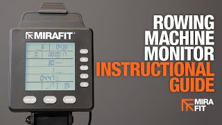 Mirafit Rowing Machine Monitor  Instructional Guide [upl. by Victoir349]