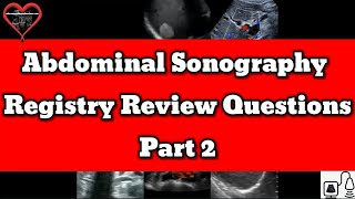 Abdominal Sonography Registry Review [upl. by Glennis]