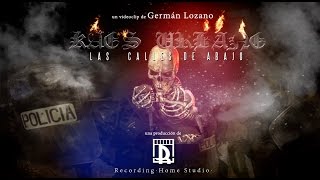 Kaos Urbano · Las calles de abajo videoclip [upl. by Yot210]