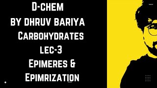 epimers and epimerization  lec3 sem3 sybsc bsc chemistry in gujrati [upl. by Einnalem706]