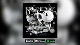 DJ Jacob  Krushed Kush [upl. by Aloel]