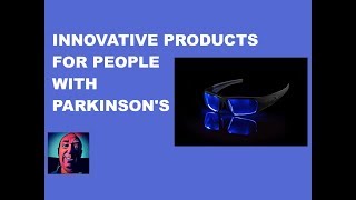 Vlog 39 Innovative Products For People With Parkinsons [upl. by Eittam]