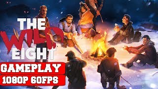 The Wild Eight Gameplay PC [upl. by Herwig789]