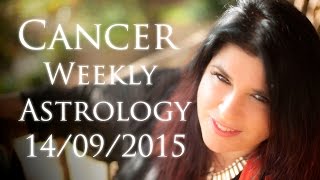 Cancer Weekly Astrology Forecast September 14th 2015 Michele Knight [upl. by Milano251]