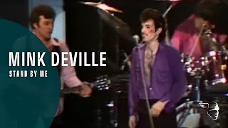 Mink DeVille  Stand By Me From quotLive at Montreux 1982quot [upl. by Recha627]