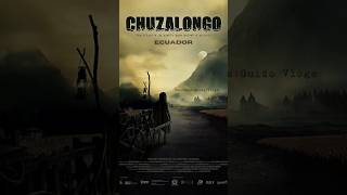 Chuzalongo Película Ecuatoriana viralvideo shortvideo ecuador [upl. by Annaxor]