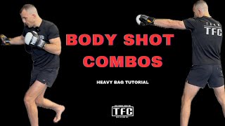 Body Shot Combos  Heavy Bag Tutorial [upl. by Sada]