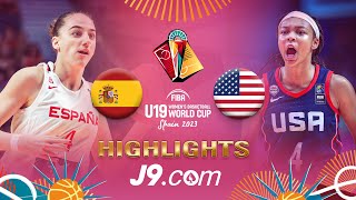 Spain 🇪🇸 v USA 🇺🇸  Final  J9 Highlights  FIBAU19 Womens Basketball World Cup 2023 [upl. by Sidoney3]