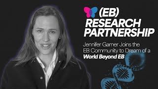 Jennifer Garner Joins the EB Community to Dream of a World Beyond EB  Venture into Cures 2022 [upl. by Mecke]