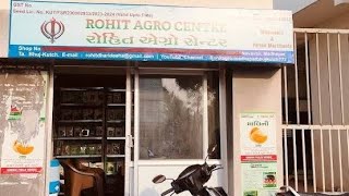 ROHIT AGRO CENTER Near Tree Top Residency Riddhi Siddhi Complex Bhuj Kutch Gujarat Mob918009292224 [upl. by Takashi437]