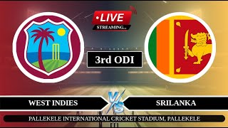 🔴Live WI vs SL 3rd ODI Live  Wi Vs SL Series Live Score  West Indies vs SriLanka Live [upl. by Abbotsen660]