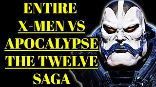 Entire Apocalypse the Twelve Saga Explored  Epic War Between XMen And UltraPowered Apocalypse [upl. by Annehs798]