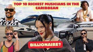 Top 10 Richest Musicians in the Caribbean 2024  Net Worth Revealed [upl. by Seaman]