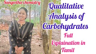 Qualitative Analysis of carbohydratesFull Explaination in Tamil sangeethachemistry4467 [upl. by Adikram]