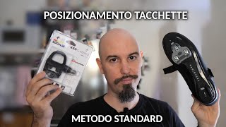 Posizionamento tacchette bici da corsa metodo standard [upl. by Ocker]