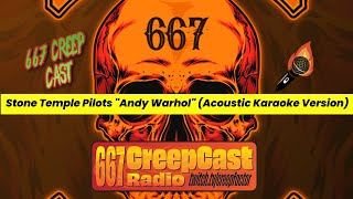 Stone Temple Pilots quotAndy Warholquot Acoustic Karaoke Version [upl. by Nored561]