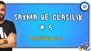 Sayma ve Olasılık 5  Permütasyon 1  10SINIF MATEMATİK  Rehber Matematik [upl. by Renner763]