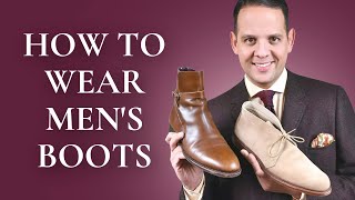 How To Wear Men’s Boots 101  5 Best Boot Styles Chukka Chelsea Jodhpur Balmoral amp Winter Boots [upl. by Feerahs]