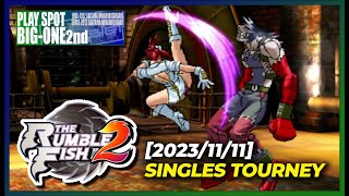 The Rumble Fish 2 Tournament  BIGONE 2nd Arcade 20231111 [upl. by Afas687]