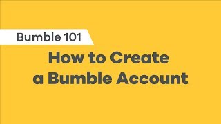 Creating a Bumble Account  How to Use Bumble [upl. by Stern]