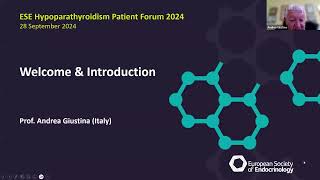 ESE Hypoparathyroidism Patient Forum 2024 Welcome and Introduction ENGLISH [upl. by Hebner]