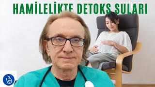 Hamilelikte İçilen Detoks Suları  Hamile TV Hamile TV [upl. by Ame388]