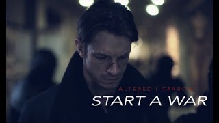 start a war  takeshi kovacs ALTERED CARBON [upl. by Xanthe]