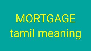 MORTGAGE tamil meaningsasikumar [upl. by Saum259]