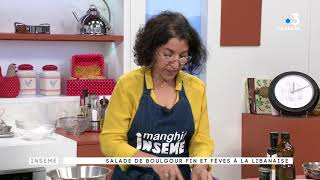 Manghja du 24052018  Salade de boulgour fin et fèves à la libanaise  Part2 [upl. by Neerbas]