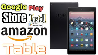 How To Install Google Play Store on Amazon Fire Tablet New  Install Google Play Services [upl. by Downing]