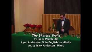 The Skaters Waltz arr for solo handbells by Mark Andersen [upl. by Novart334]