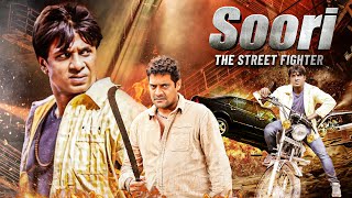 Soori  The Street Fighter  Blockbuster Gangster Movie  Duniya Vijay Akankshaa  Hindi Dubbed [upl. by Godfry]