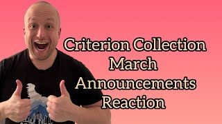 Criterion Collection March Announcements Reaction [upl. by Cahn]