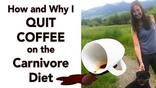 Carnivore Diet Quitting coffee made me need less sleep [upl. by Tri]