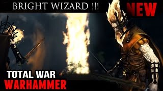 Total War Warhammer  Bright Wizard Revealed Expanded Army Roster [upl. by Tenaj726]