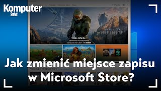 Jak zmienić miejsce zapisu w Microsoft Store Zmiana dysku domyślnego w Windows 10 [upl. by Nate292]