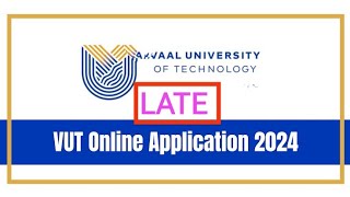 How to apply or reapply at vut for late applications 2024 [upl. by Alvis]